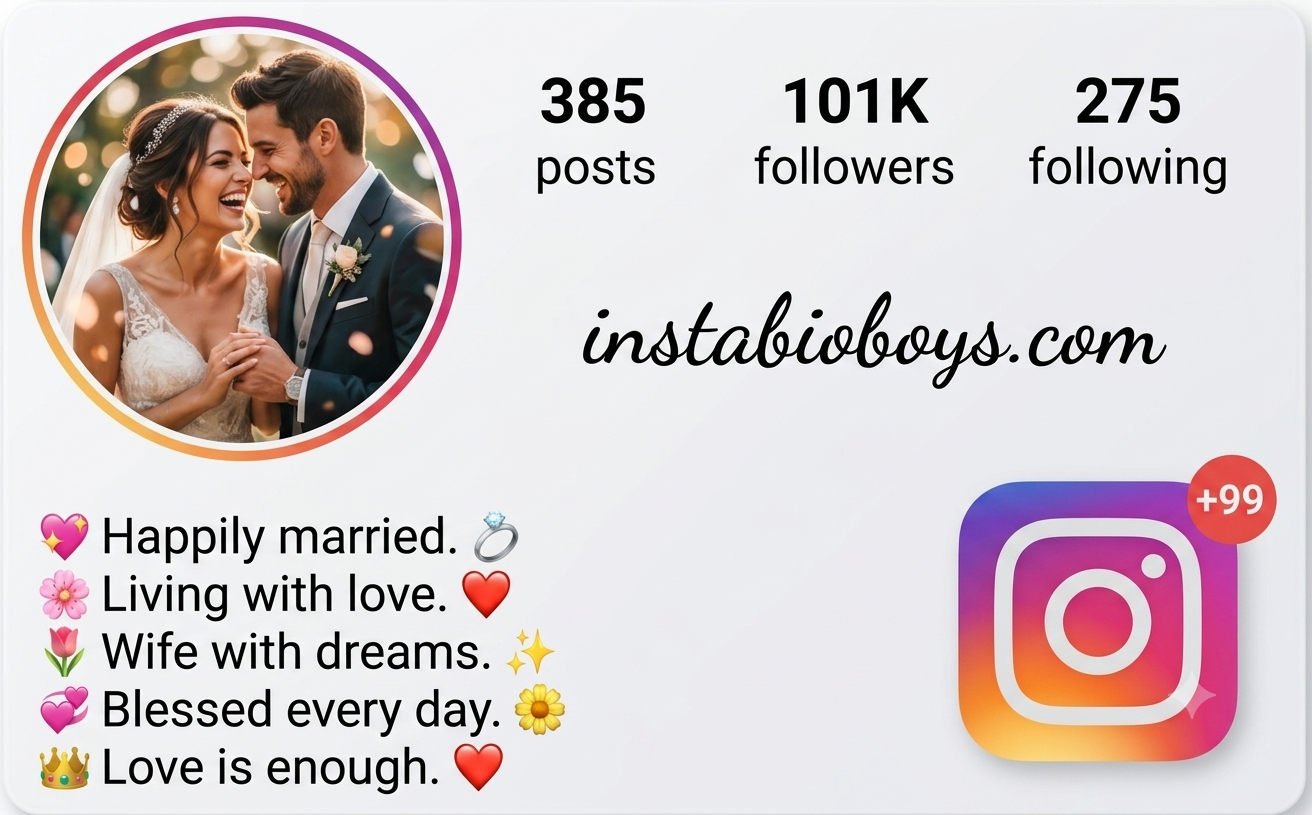 instagram bio for married girl